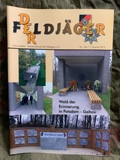 Der Feldj&auml;ger Bundeswehr Kameradschaft Magazin Wald der Erinnerung in Postdam