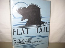 Flat Tail by Alice Gall/Fleming/ Kihn/ hardback/jacket/ 1963/ beaver life