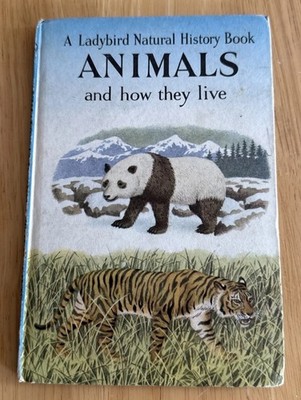 Vintage Ladybird Book Animals And How They Live 1st Edition 1965 2 6d B