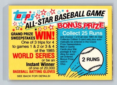 1984 Topps #NNO 2 Runs All-Star Baseball Game Sweepstakes