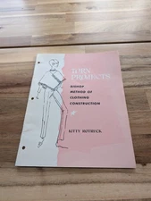 Torn Projects Kitty Rotruck Bishop Method Of Clothing Construction 1966 Book