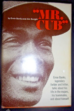 Mr. Cub book signed Ernie Banks Walter O'Malley Warren Giles Horace Stoneham +16
