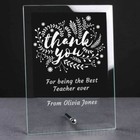 Personalised Teacher Thank You Gift Engraved Glass Plaque - Teacher Gift