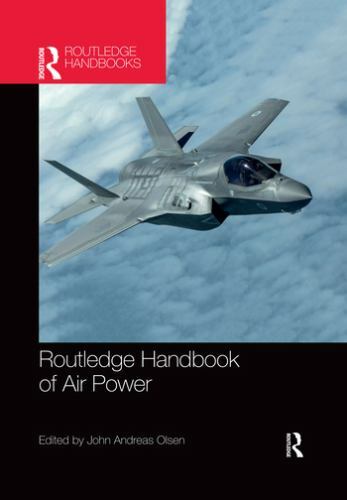 Routledge Handbook of Air Power (Routledge Handbooks) - Picture 1 of 1