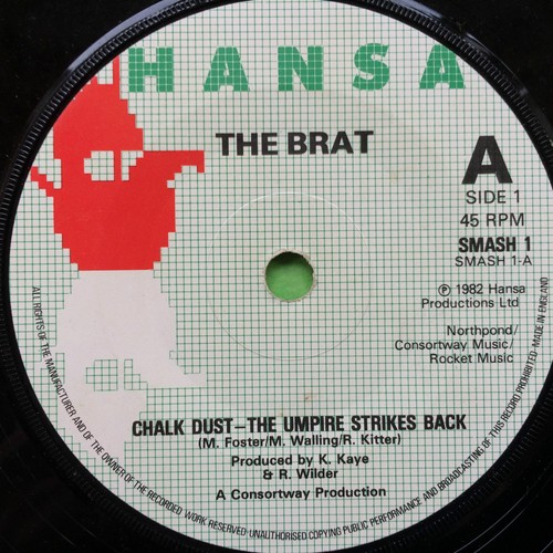 The Brat Chalk Dust The Umpire Strikes Back / Moody Mole Hansa