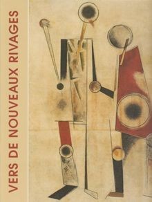 Vers de nouveaux rivages : Lavant-garde russe dans... | Buch | Zustand sehr gut