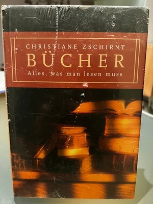 Bücher, Alles, Was Man Lesen Muss von Christiane Zschirnt Club Ausgabe Neu & OVP