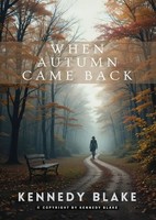 Kennedy Blake | When Autumn Came Back | Taschenbuch | Englisch | De | Epubli