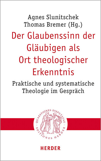 Der Glaubenssinn Der Gläubigen Als Ort Theologischer Erkenntnis | 2020