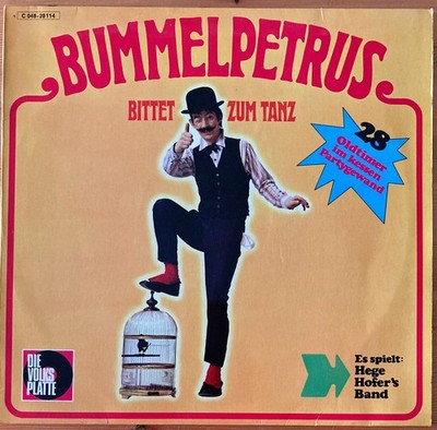 BUMMELPETRUS bittet zum Tanz 28 Oldtimer im kessen Partygewand  Vinyl LP 12''