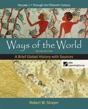 Ways of the World: A Brief Global History with Sources, Volume 1 - GOOD