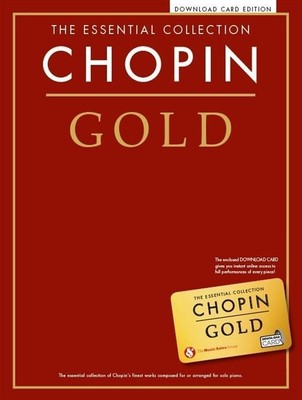 Chopin Gold: The Essential Collection: Piano Solo Book with Online Audio Frederi