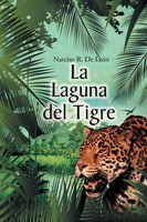 Narciso R. De LeóN | La Laguna Del Tigre | Taschenbuch | Spanisch (2014)