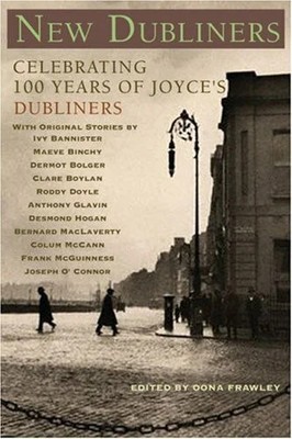 New Dubliners: Celebrating 100 Years of Joyce's Dubliners Buch PEGASUS BOOKS