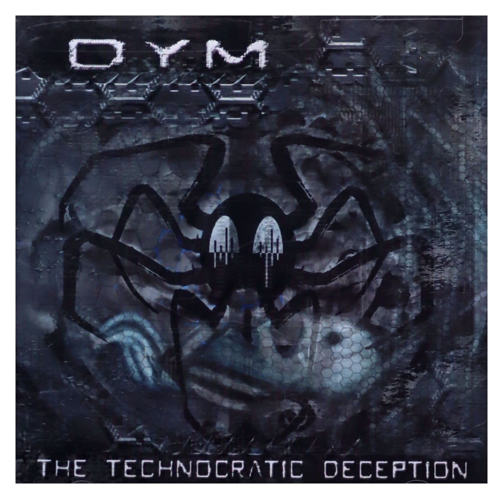 Dym Technocratic Deception (CD) (ИМПОРТ ИЗ Великобритании)