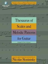 Thesaurus of Scales and Melodic Patterns for Guitar