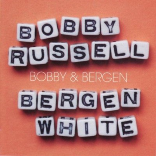 Bobby Russell & Bergen White Bobby and Bergen (CD) Album