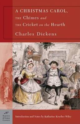 A Christmas Carol, The Chimes & The Cricket on the Hearth (Barnes & Noble - GOOD