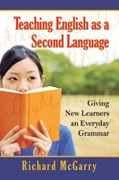 Teaching English As A Second Language Giving New Learners An Everyday Grammar
