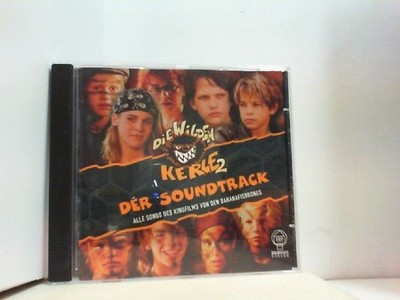 DIE WILDEN KERLE 2 '' DER SOUNDTRACK '' Bananafishbones: