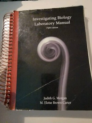 Investigating Biology Book Laboratory Lab Manual 5th Ed Judith G Morgan M Carter