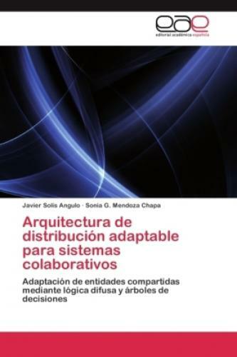 Thumbnail - Arquitectura De Distribución Adaptable Para Sistemas Colaborativos