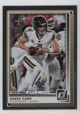 2025 Panini Donruss Press Proof Silver 69/199 Derek Carr #68 19li