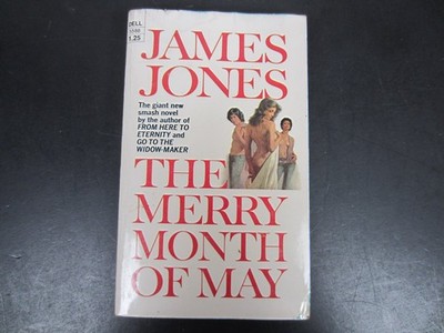 Merry Month of May James Jones 1972 First Dell Printing Paris Novel Fiction PB