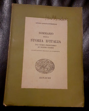 Sommario della Storia d'Italia - LUIGI SALVOTORELLI - Einaudi - 1943 (C230)