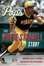 Pops: The Willie Stargell Story - Hardcover By Peterson, Richard Pete - GOOD Pops: The Willie Stargell Story - Hardcover By Peterson, Richard Pete - GOOD
