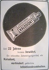 Originalwerbung Reklame Kalodont Zahnreinigungsmittel 1909 