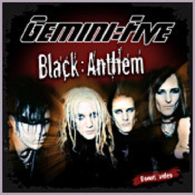 Gemini Five - ''Balck Anthem'' - 2006 - CD Single