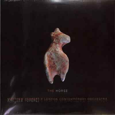 Matthew Herbert & London Contemporary Orchestra / THE HORSE
