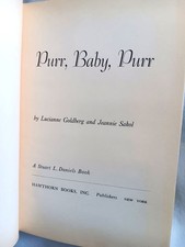 Lucianne Goldberg & Jeannie Sakol--PURR, BABY, PURR 1st ed 2nd ptg HC 1971 Lucianne Goldberg & Jeannie Sakol--PURR, BABY, PURR 1st ed 2nd ptg HC 1971