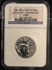 2007 Platinum Eagle 1/2 oz NGC SP-69 REVERSE PROOF 10TH ANNIVERSARY SET 3491.54 per troy oz