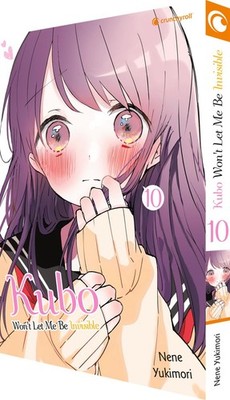 Kubo Won t Let Me Be Invisible Band 10 (Deutsche Ausgabe) Crunchyroll Manga