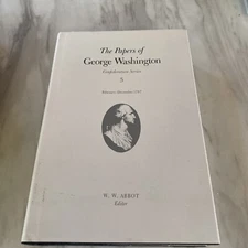 Confederation Ser.: The Papers of George Washington : February-December 1787
