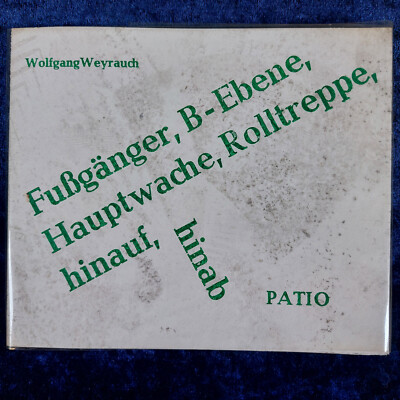 Wolfgang Weyrauch - Fußgänger, B-Ebene, Hauptwache... - Nr. 113 von 150 signiert