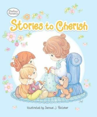 Precious Moments Stories to Cherish (Vintage 2006) BRAND NEW Hardback