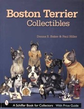 Boston Terrier Collectors Price & ID Guide - Cast Iron, Porcelain Figurines Etc