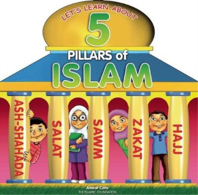 5 Pillars of Islam, Cara, Anwar, Used; Very Good Book