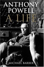 ANTHONY POWELL: A LIFE By Michael Barber *Excellent Condition*
