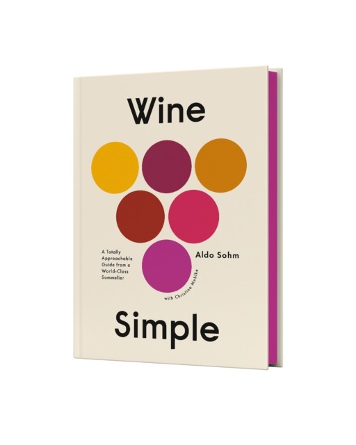 Wine Simple by Aldo Sohm (Hardback Book)