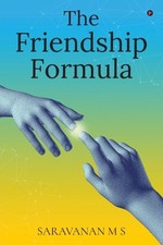 The Friendship Formula by Saravanan M.S. Pape...