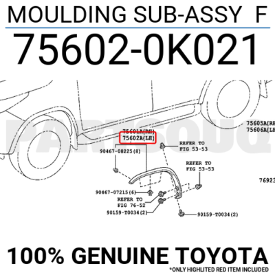 Bubu④ J726 75602-10010 Genuine Toyota Front Moulding Sub-Assembly