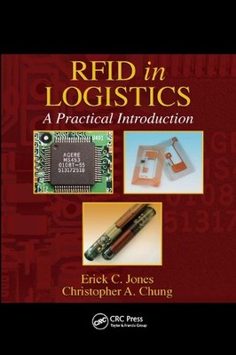 RFID in Logistics by Erick C. Jones, Christopher A. Chung - 9780367388119