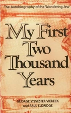 George Sylvester Viereck My First Two Thousand Years (Paperback) (UK IMPORT)