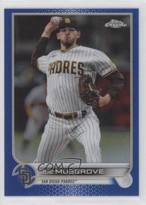 2022 Topps Chrome Blue Refractor 47/150 Joe Musgrove #11 sh7