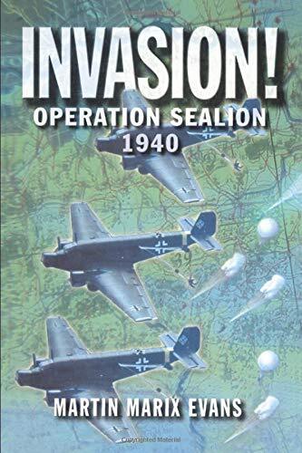 Invasion!: Operation Sea Lion, 1940 by Martin Marix Evans 9780582772946 NEW - Image 3