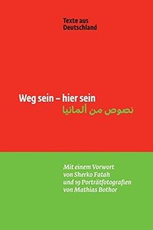 Weg sein - hier sein: Texte aus Deutschland | Buch | Zustand sehr gut